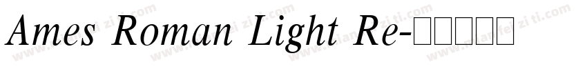 Ames Roman Light Re字体转换